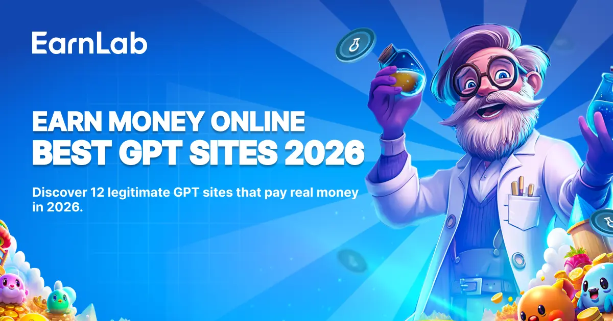 Best GPT Sites to Earn Money Online in 2026: What Actually Pays