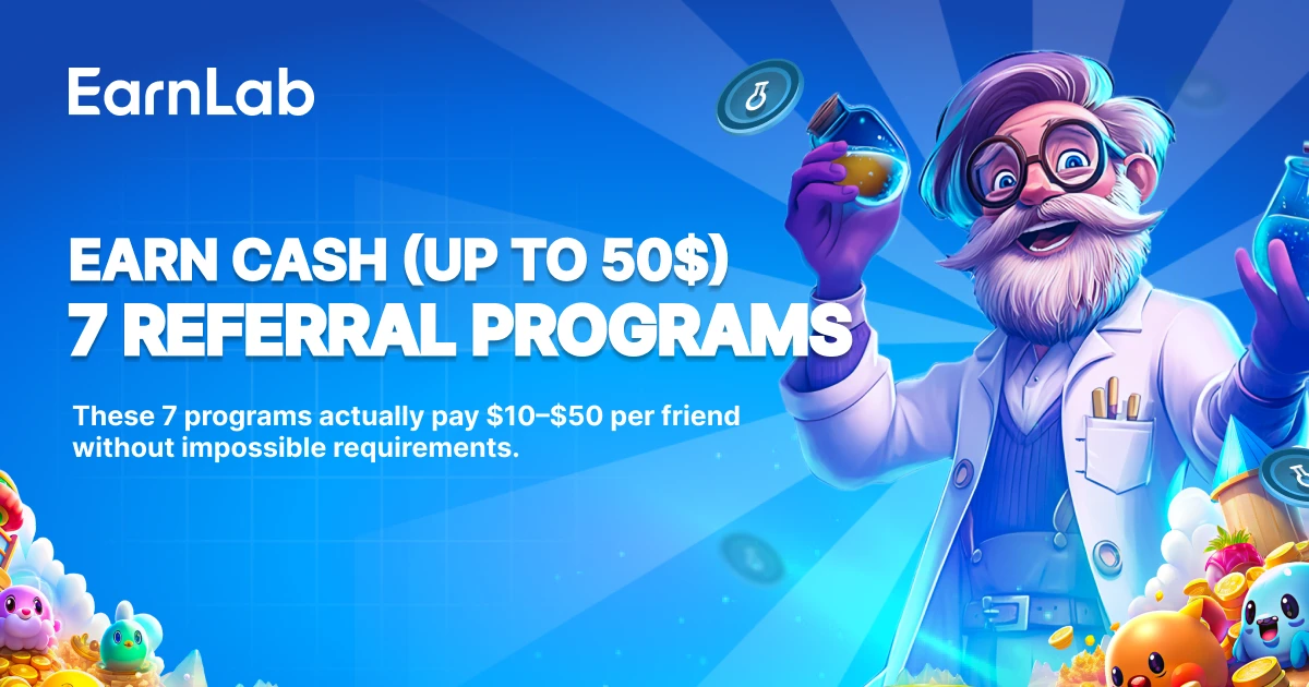7 Referral Programs That Actually Pay Cash (Up to $50 Per Friend)