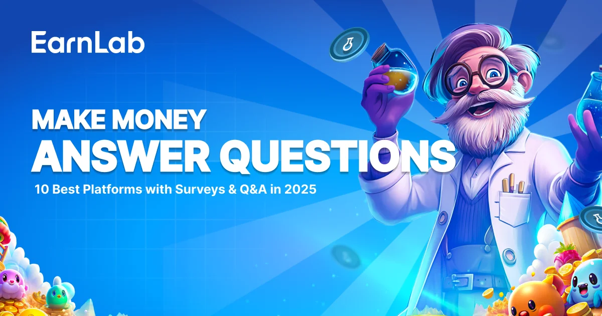 Get Paid to Answer Questions Online: 10 Best Platforms with Surveys & Q&A in 2025