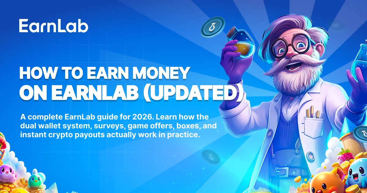 EarnLab in 2026: How the Earning System, Games, and Payouts Actually Work