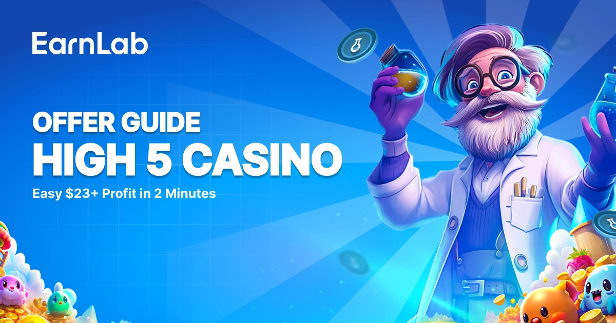 Complete Guide: High 5 Casino - Easy $23+ Profit in 2 Minutes